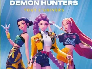 K-POP Demon Hunters Tout L'univers en livre
