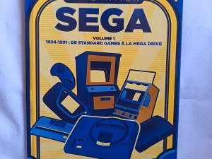 Livre « Génération SEGA – Volume 1 : 1934-1991, De Standard Games à la Mega Drive »